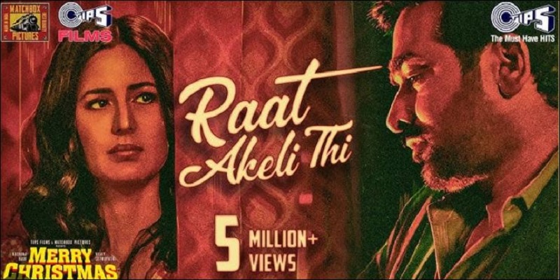 Katrina Kaif and Vijay Sethupathi’s new romantic song ‘Raat Akeli Thi’ is Out!