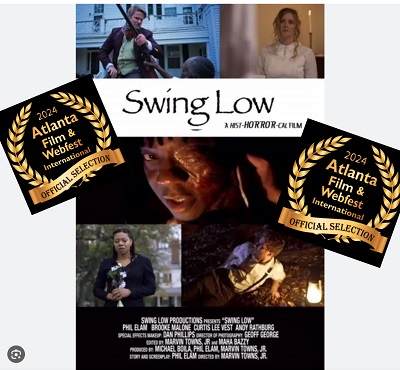 Swing Low Productions’ “Swing Low” Chosen for the Prestigious Atlanta Film and Webfest International