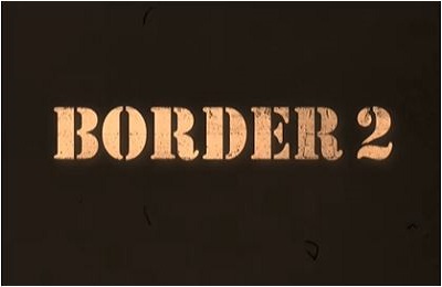 On 27TH Anniversary Annoncement Trailer of Border2 Released